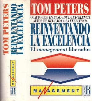 REINVENTANDO LA EXCELENCIA | 9999900153866 | Peters, Tom | Libros antiguos y de segunda mano con historia