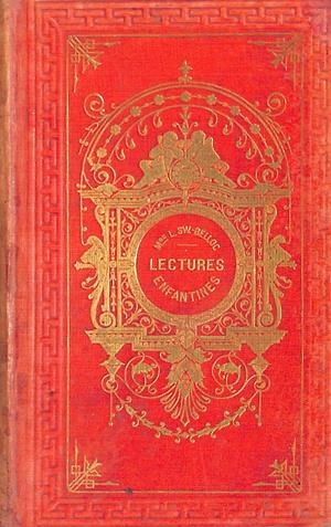 LECTURES ENFANTINES. Contes et Récits | 9999900153736 | Belloc Sw., Louise | Libros antiguos y de segunda mano con historia