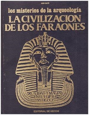 LA CIVILIZACIÓN DE LOS FARAONES | 9999900158328 | Cantù, Juan | Libros antiguos y de segunda mano con historia