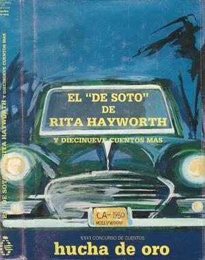 EL DE SOTO DE RITA HAYWORTH Y DIECINUEVE CUENTOS MAS | 9999900161076 | Varios Autores | Libros antiguos y de segunda mano con historia