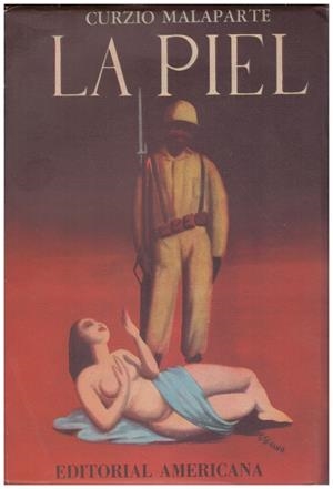 LA PIEL | 9999900161830 | Malaparte, Curzio | Libros antiguos y de segunda mano con historia