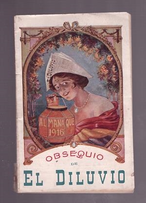 ALMANAQUE PARA 1916. Obsequio de El Diluvio. | 9999900021851 | Libros antiguos y de segunda mano con historia