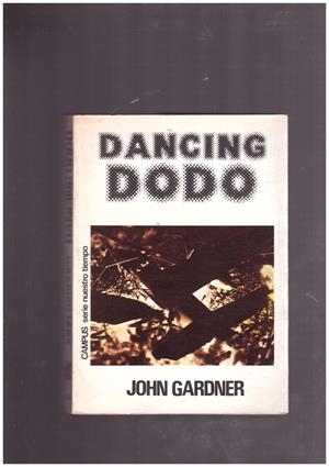 DANCING DODO. | 9999900021998 | Gardner, John. | Libros antiguos y de segunda mano con historia