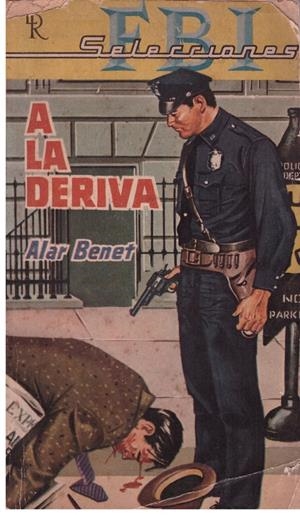 A LA DERIVA | 9999900023015 | Benet, Alar. | Libros antiguos y de segunda mano con historia