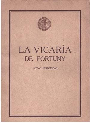 LA VICARIA DE FORTUNY | 9999900026238 | Mestres, Apel·les | Libros antiguos y de segunda mano con historia