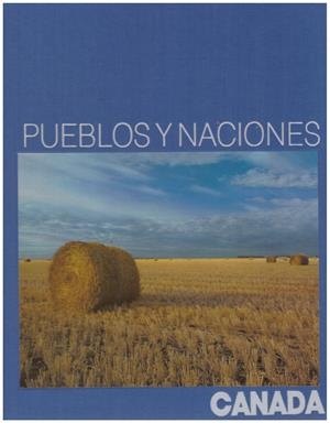 CANADA. Pueblos y Naciones | 9999900043549 | Libros antiguos y de segunda mano con historia