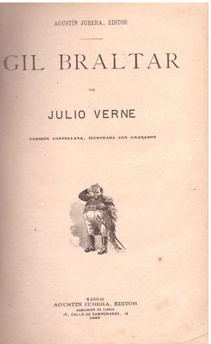 GIL BRALTAR, EL CAMINO DE FRANCIA. | 9999900049398 | Verne, Julio. | Libros antiguos y de segunda mano con historia