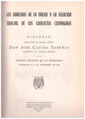 LOS DERECHOS DE LA MUJER Y LA SOLUCION JUDICIAL DE LOS CONFLICTOS CONYUGALES | 9999900057935 | Libros antiguos y de segunda mano con historia