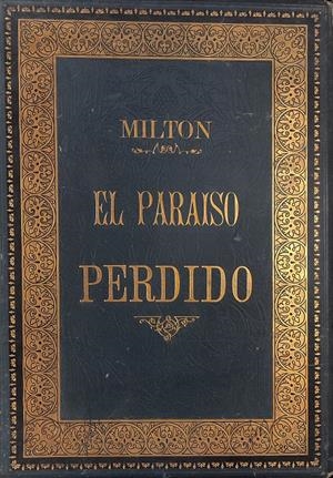 EL PARAISO PERDIDO | 9999900061963 | Milton, John. | Libros antiguos y de segunda mano con historia