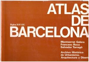 ATLAS DE BARCELONA. SIGLOS XVI - XX | 9999900062847 | Libros antiguos y de segunda mano con historia