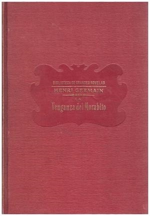 LA VENGANZA DEL MORABITO | 9999900065053 | Germain, Henri | Libros antiguos y de segunda mano con historia