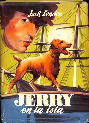 JERRY EN LA ISLA | 9999900068559 | london, Jack | Libros antiguos y de segunda mano con historia