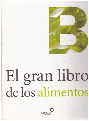 EL GRAN LIBRO DE LOS ALIMENTOS | 9999900005028 | Libros antiguos y de segunda mano con historia