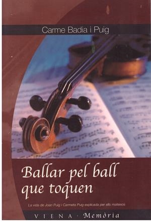 BALLAR PEL BALL QUE TOQUEN | 9999900005264 | Badia i Puig, Carme. | Libros antiguos y de segunda mano con historia