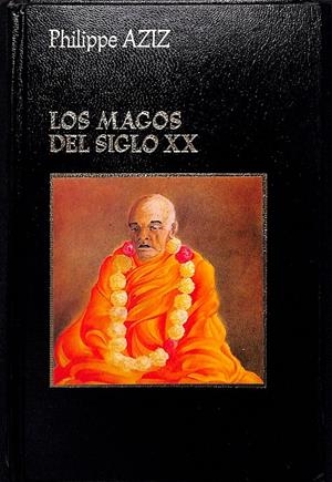 LOS MAGOS DEL SIGLO XX | 9999900006520 | Aziz, Philippe | Libros antiguos y de segunda mano con historia