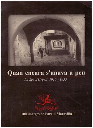 QUAN ENCARA S'ANAVA A PEU | 9999900007398 | Libros antiguos y de segunda mano con historia