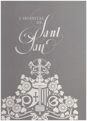 L'HOSPITAL DE SANT PAU | 9999900008975 | García-Martín, Manuel | Libros antiguos y de segunda mano con historia