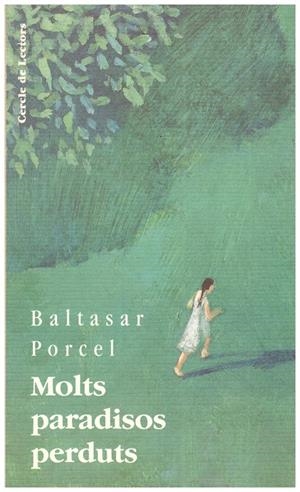 MOLTS PARADISOS PERDUTS | 9999900044003 | Porcel, Baltasar | Libros antiguos y de segunda mano con historia