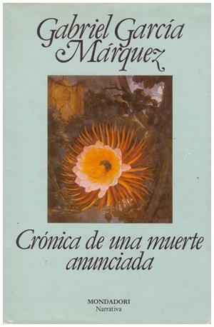 CRONICA DE UNA MUERTE ANUNCIADA | 9999900076066 | García Márquez, Gabriel | Libros antiguos y de segunda mano con historia