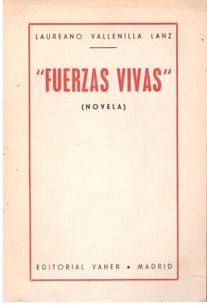 "FUERZAS VIVAS" (Novela) | 9999900008890 | Vallenilla Lanz, Laureano | Libros antiguos y de segunda mano con historia