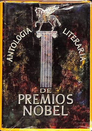 ANTOLOGIA LITERARIA DE PREMIOS NOBEL | 9999900021455 | Libros antiguos y de segunda mano con historia