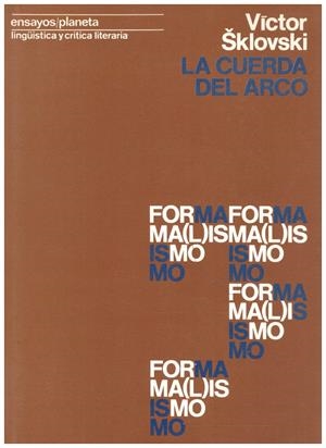 LA CUERDA DEL ARCO | 9999900020519 | Sklovski, Víctor | Libros antiguos y de segunda mano con historia