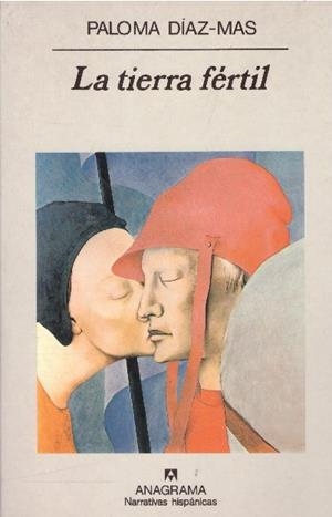 LA TIERRA FERTIL | 9999900033366 | Díaz - Mas, Paloma | Libros antiguos y de segunda mano con historia