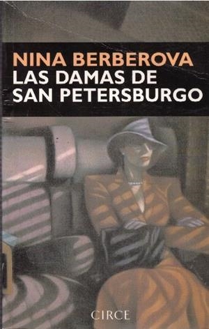 LAS DAMAS DE SAN PETERSBURGO | 9999900034554 | Berberova, Nina | Libros antiguos y de segunda mano con historia