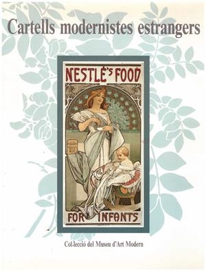 CARTELLS MODERNISTES ESTRANGERS | 9999900043556 | Libros antiguos y de segunda mano con historia