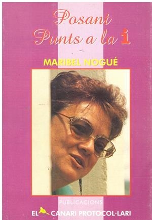 POSANT PUNTS A LA I | 9999900065312 | Nogué, Maribel. | Libros antiguos y de segunda mano con historia