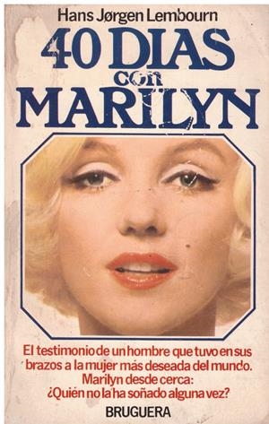 40 DIAS CON MARILYN | 9999900063639 | Lembourn, Hans Jorgen | Libros antiguos y de segunda mano con historia