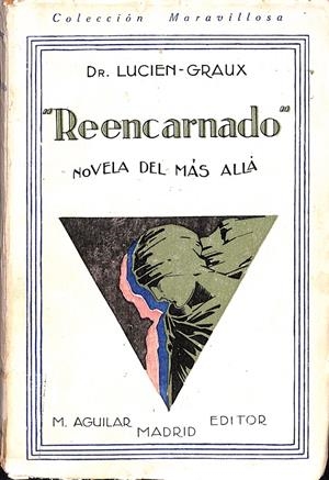REENCARNADO | 9999900059700 | Dr. Lucien - Graux | Libros antiguos y de segunda mano con historia