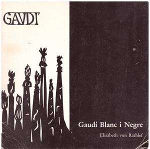 GAUDI BLANC I NEGRE | 9999900057270 | Libros antiguos y de segunda mano con historia