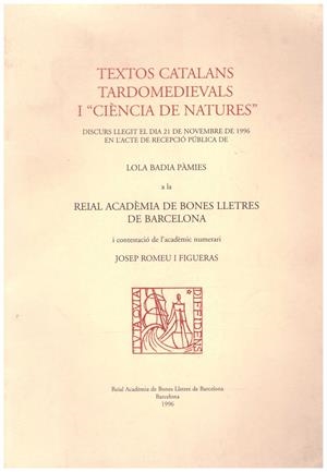 TEXTOS CATALANS TARDOMEDIEVALS I "CIÈNCIA DE NATURES" | 9999900041767 | Badia Pamies, Lola | Libros antiguos y de segunda mano con historia