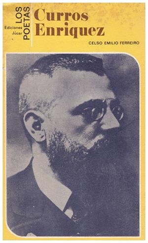 CURROS ENRIQUEZ | 9999900039337 | Emilio Ferreiro, Celso | Libros antiguos y de segunda mano con historia