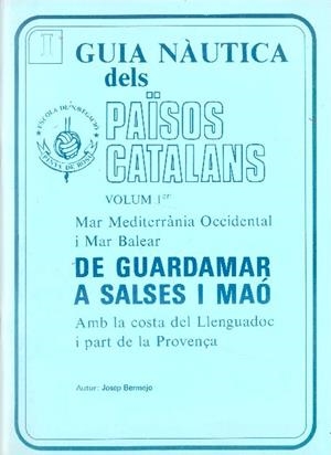 GUIA NAUTICA DELS PAISOS CATALANS | 9999900046366 | Bermejo, Josep | Libros antiguos y de segunda mano con historia
