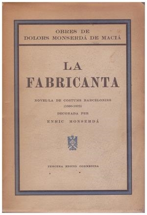 LA FABRICANTA | 9999900044096 | Monserdá de Macià, Dolors | Libros antiguos y de segunda mano con historia