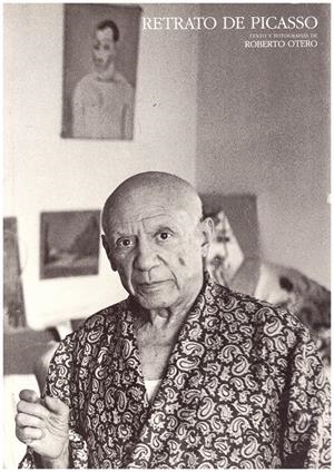RETRAT DE PICASSO | 9999900030846 | Otero, Roberto | Libros antiguos y de segunda mano con historia