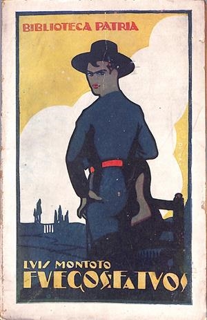 FUEGOS FATUOS (Cuentos, costumbres y anécdotas) | 9999900001099 | Montoto, Luís | Libros antiguos y de segunda mano con historia