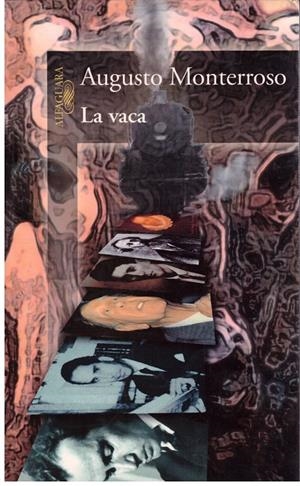 LA VACA | 9999900021011 | Monterroso, Augusto | Libros antiguos y de segunda mano con historia
