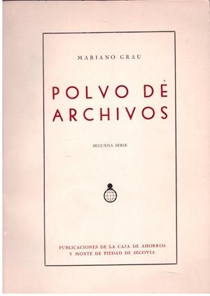  POLVO DE ARCHIVOS | 9999900024753 | Grau, Mariano. | Libros antiguos y de segunda mano con historia