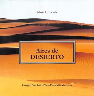 AIRES DE DESIERTO | 9999900025682 | Estada, María C. | Libros antiguos y de segunda mano con historia
