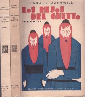 LOS HIJOS DEL GHETTO - Tomo I,II | 9999900156119 | Zangwill, Israel | Libros antiguos y de segunda mano con historia