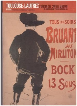 TOULOUSE-LAUTREC. L' origen del cartell modern. | 9999900030655 | Libros antiguos y de segunda mano con historia