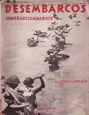 DESEMBARCOS CONTRADESEMBARCOS | 9999900060324 | Martinez Lorenzo, Vicente | Libros antiguos y de segunda mano con historia