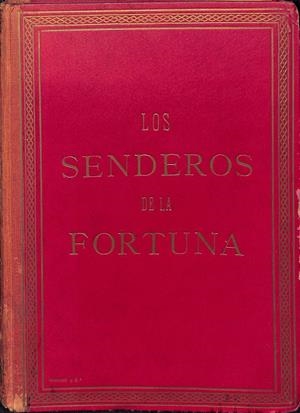 LOS SENDEROS DE LA FORTUNA. | 9999900107616 | Bryan, Ernesto A. | Libros antiguos y de segunda mano con historia