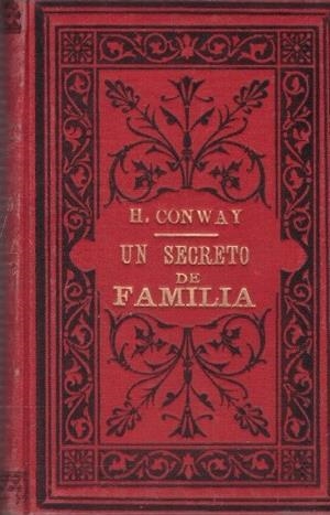 UN SECRETO DE FAMILIA | 9999900103687 | Conway, Hugh | Libros antiguos y de segunda mano con historia