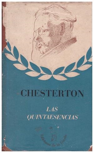 LAS QUINTAESENCIAS | 9999900139327 | Chesterton, Gilbert Keith | Libros antiguos y de segunda mano con historia