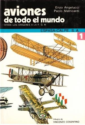 AVIONES DE TODO EL MUNDO | 9999900140156 | Angelucci, Enzo. ; Matricardi, Paolo. | Llibres de Companyia - Libros de segunda mano Barcelona