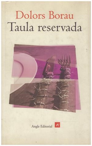 TAULA RESERVADA | 9999900024890 | Borau, Dolors | Libros antiguos y de segunda mano con historia